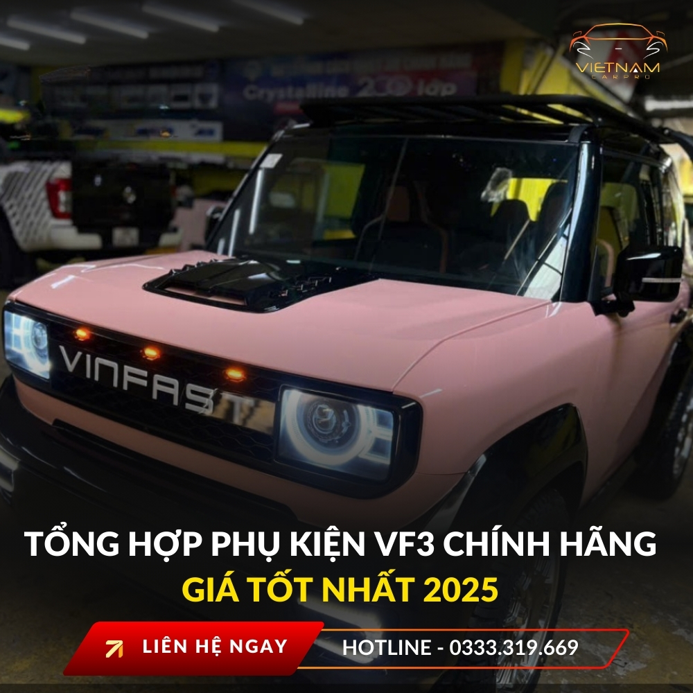 Tổng hợp phụ kiện VF3 chính hãng giá tốt nhất 2025