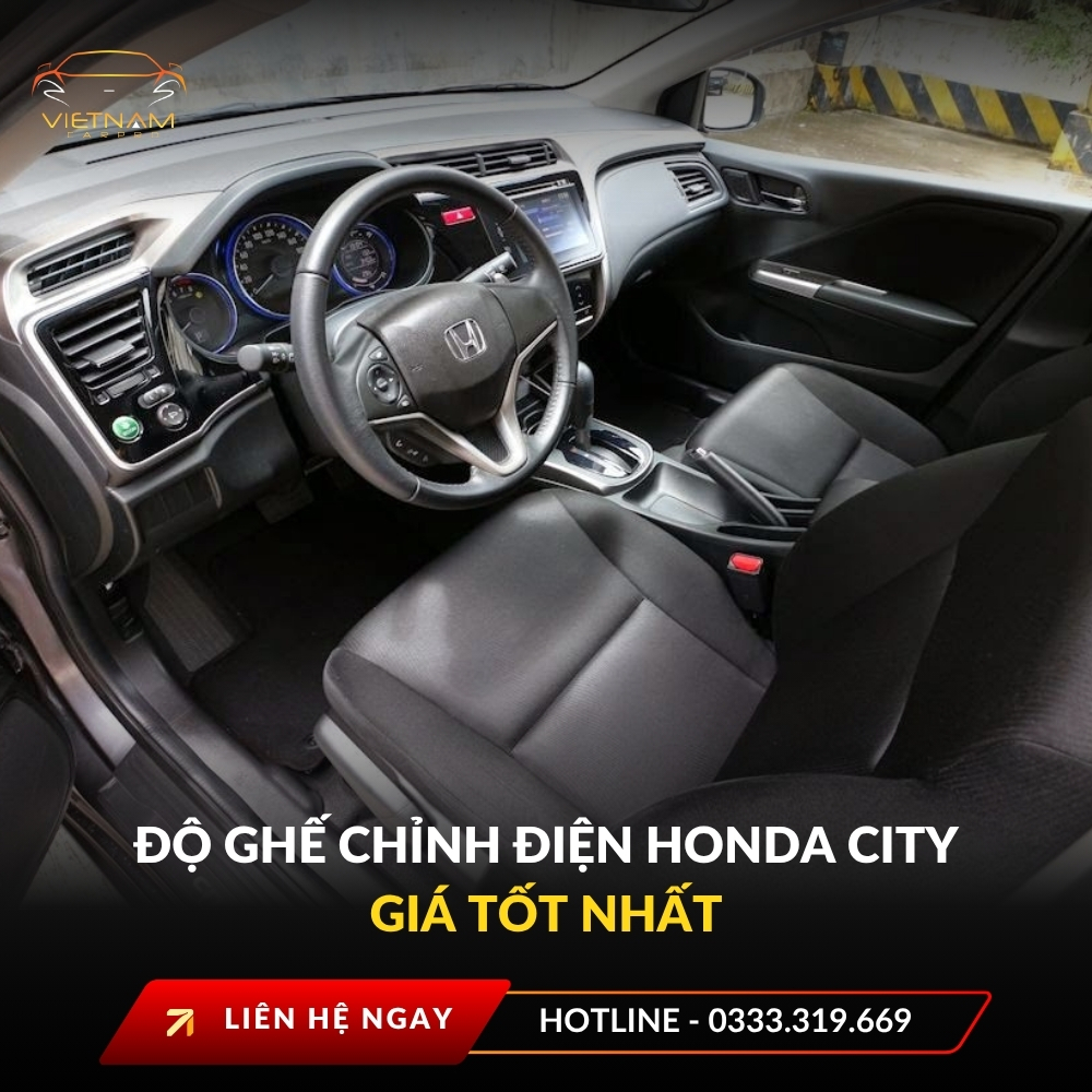 Độ ghế chỉnh điện Honda City giá tốt nhất
