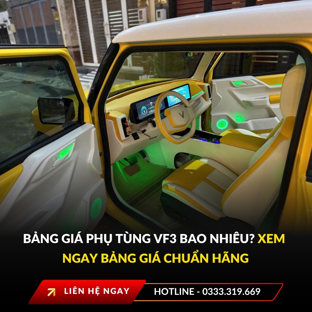 Bảng giá phụ tùng VF3 bao nhiêu? Xem ngay bảng giá chuẩn hãng