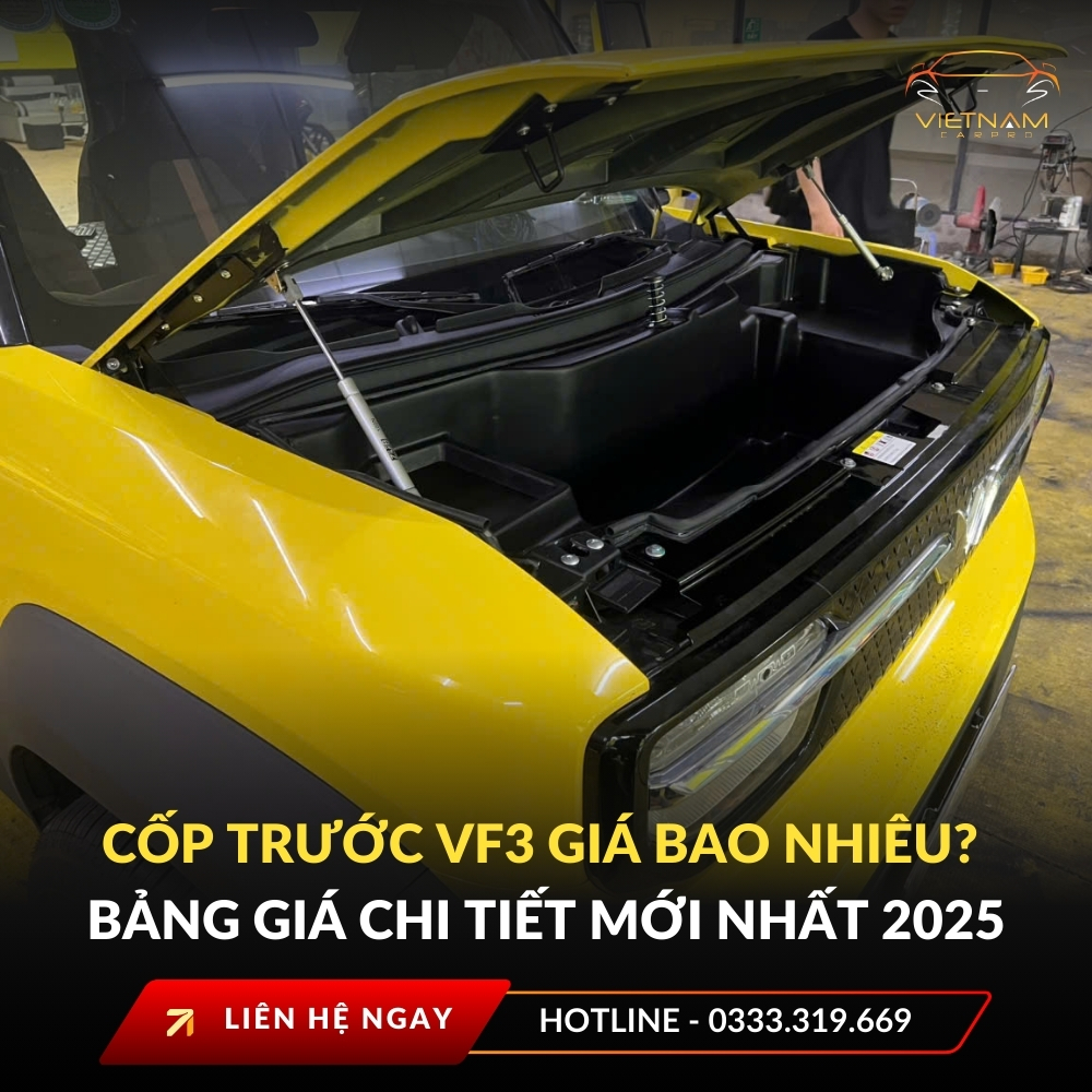 Cốp trước VF3 giá bao nhiêu? Bảng giá chi tiết mới nhất 2025