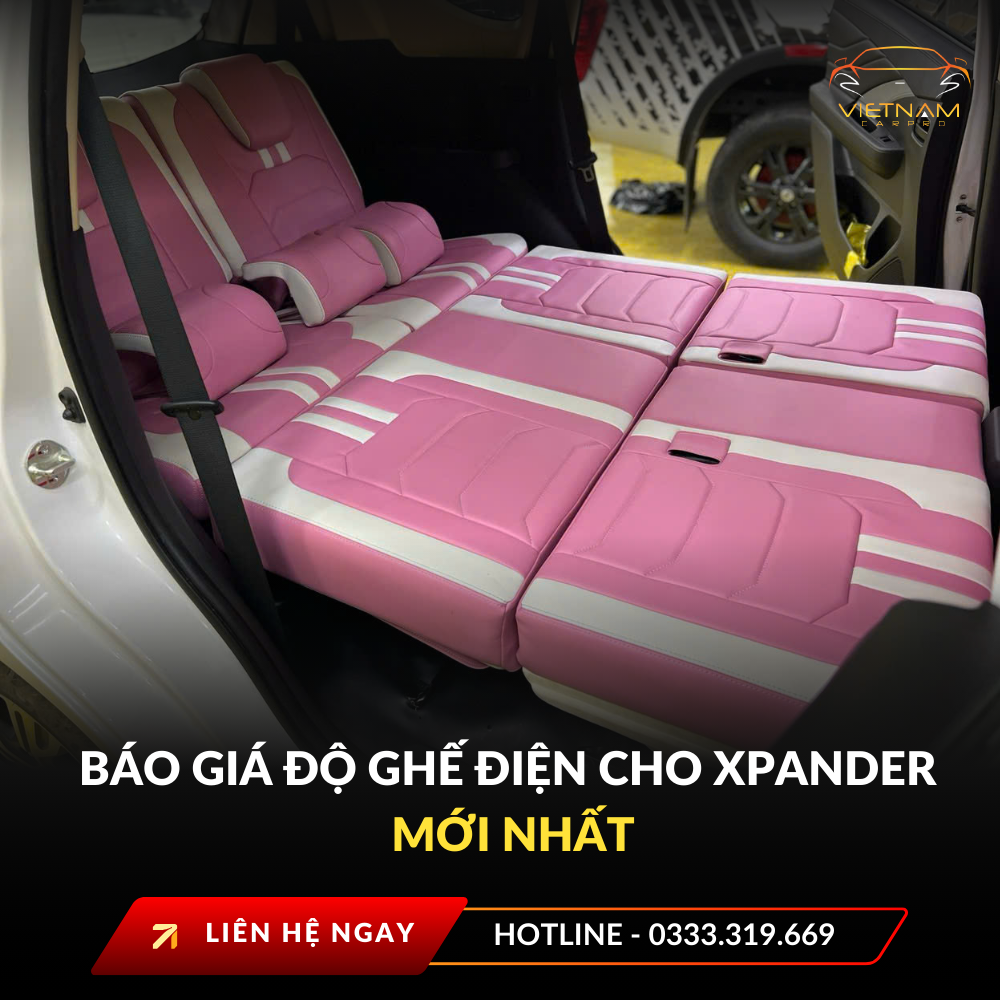 Báo giá độ ghế điện cho Xpander mới nhất