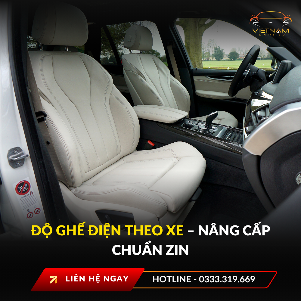 Độ ghế điện theo xe – Nâng cấp chuẩn zin