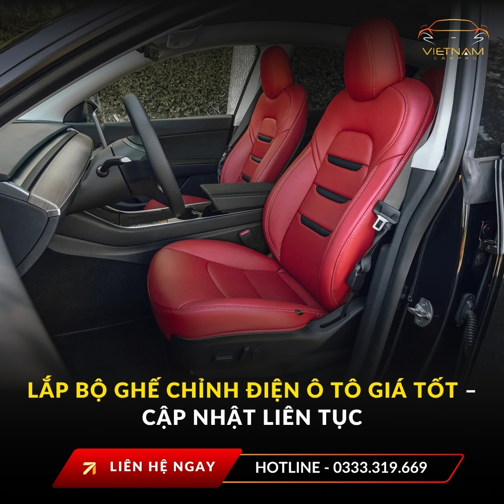 Lắp bộ ghế chỉnh điện ô tô giá tốt – Cập nhật liên tục