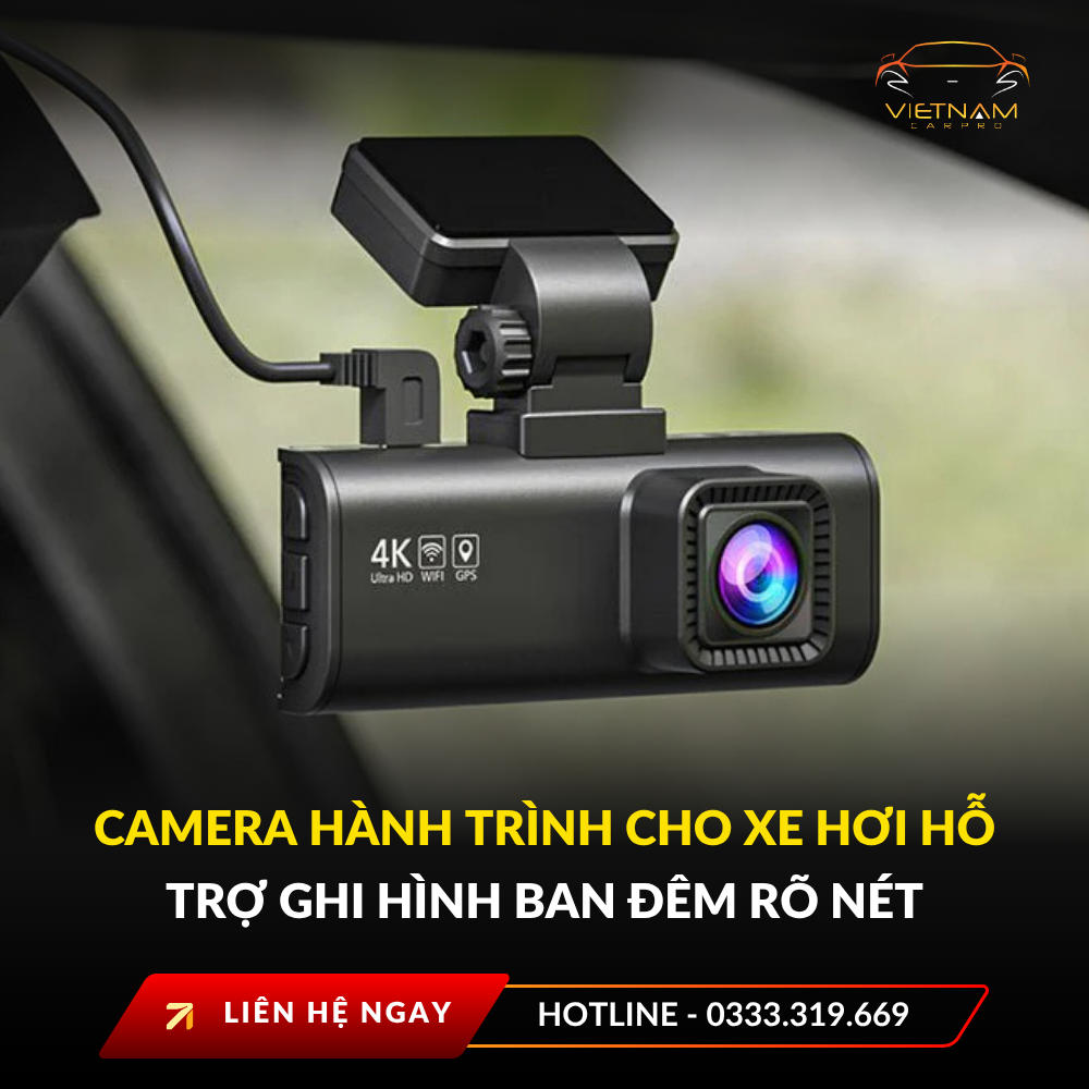 Camera hành trình cho xe hơi hỗ trợ ghi hình ban đêm rõ nét