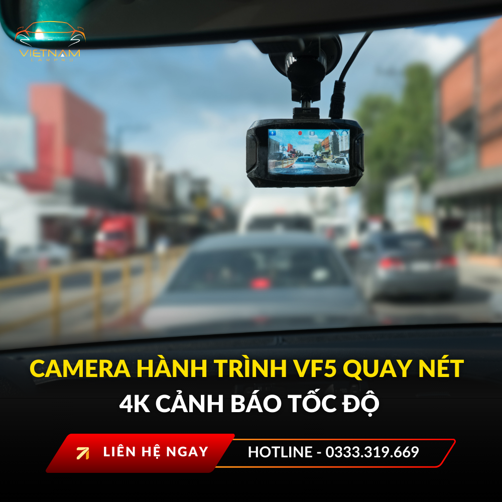 Camera hành trình VF5 quay nét 4K cảnh báo tốc độ