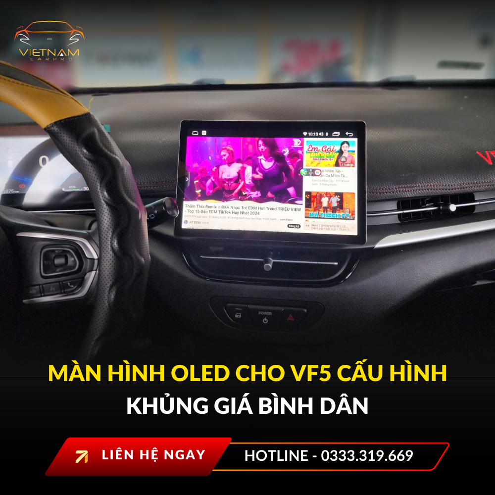 Màn hình OLED cho VF5 cấu hình khủng giá bình dân