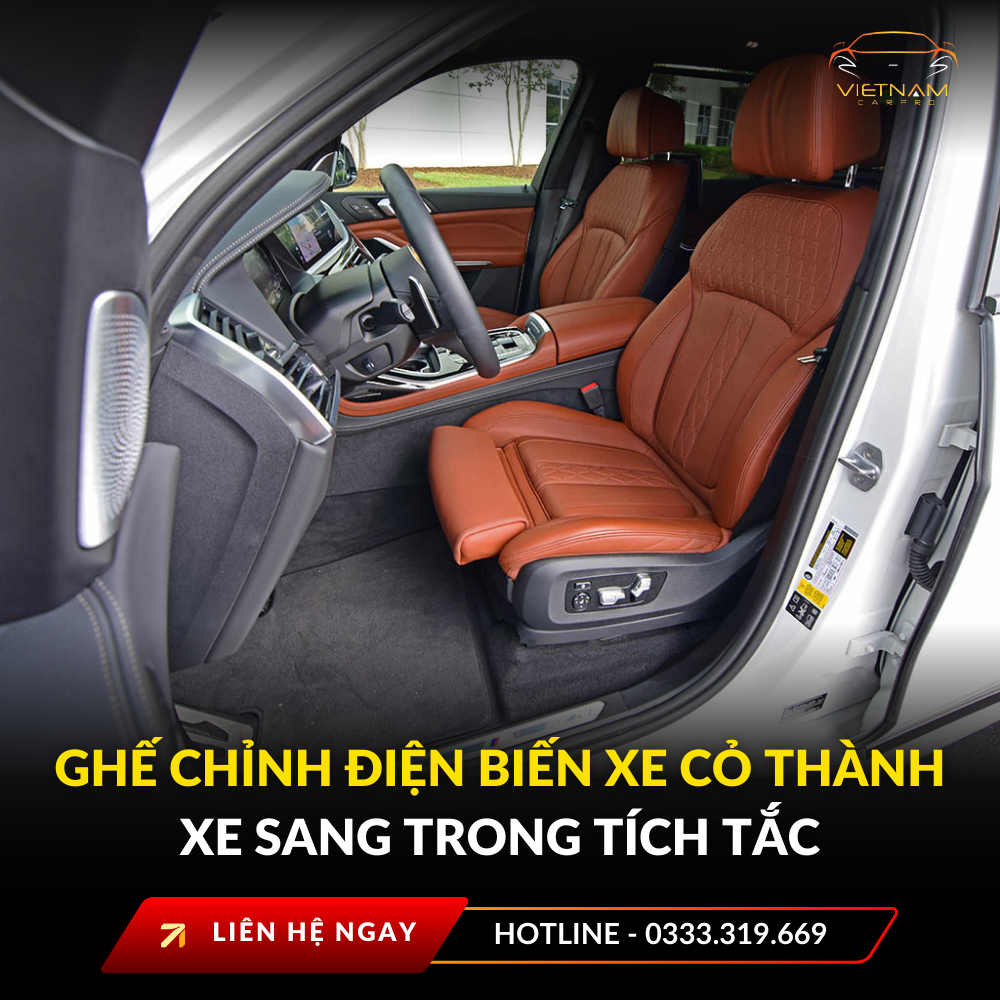 Ghế chỉnh điện biến xe cỏ thành xe sang trong tích tắc