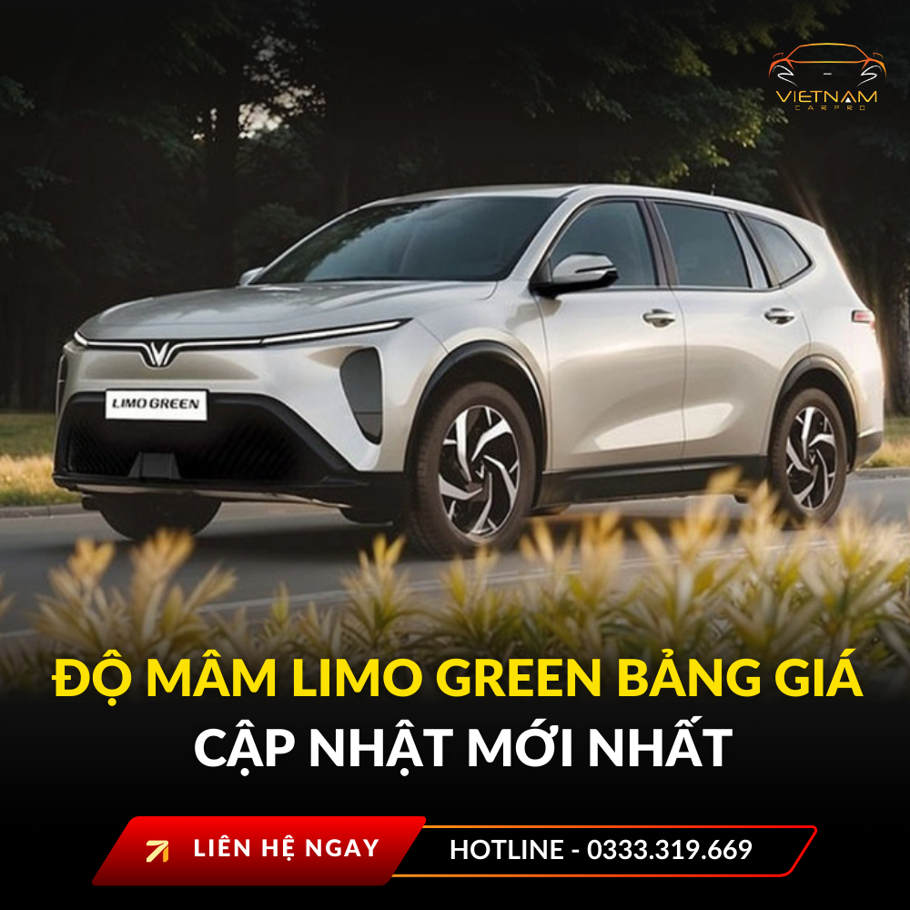 Độ mâm Limo Green bảng giá cập nhật mới nhất