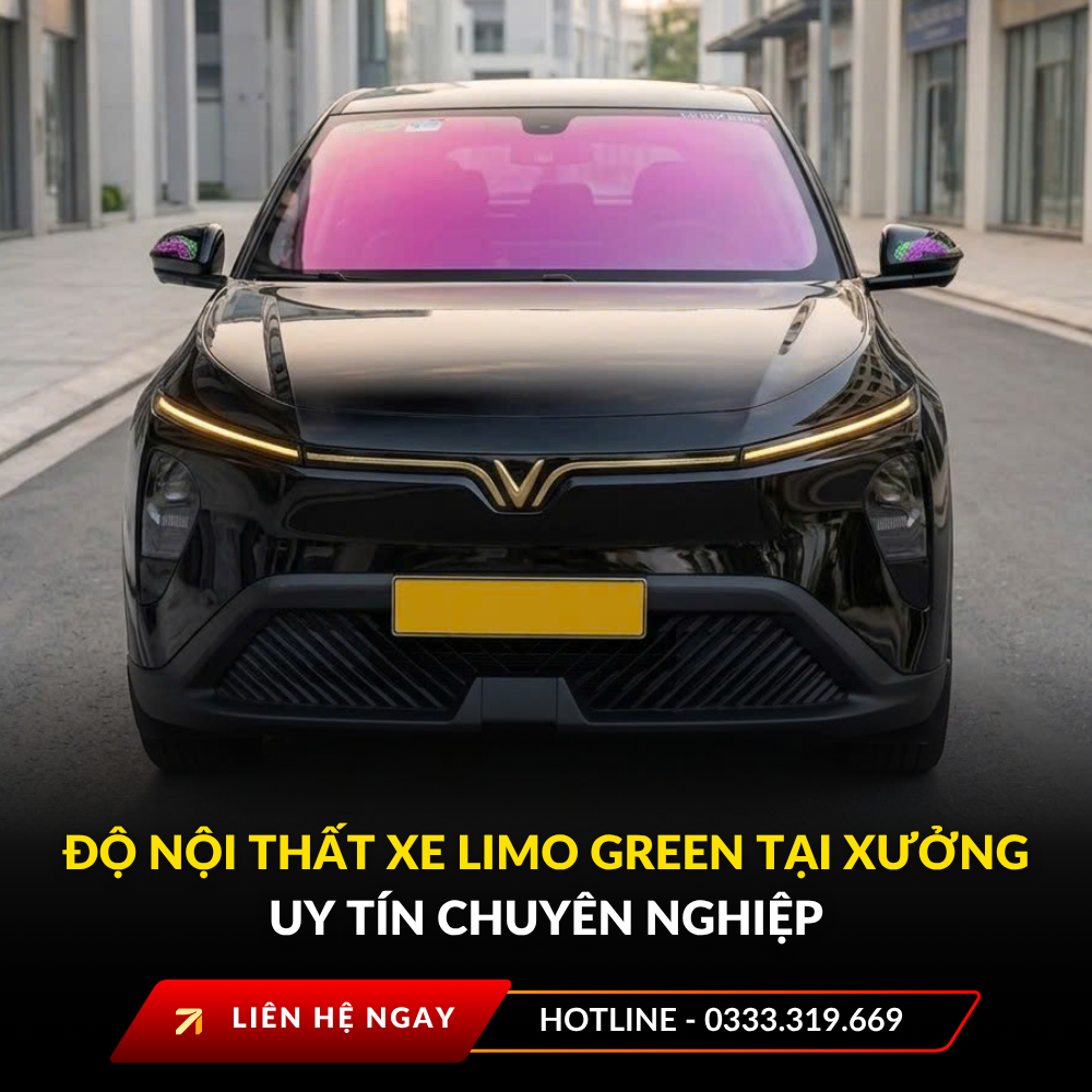 Độ nội thất xe Limo Green tại xưởng uy tín chuyên nghiệp