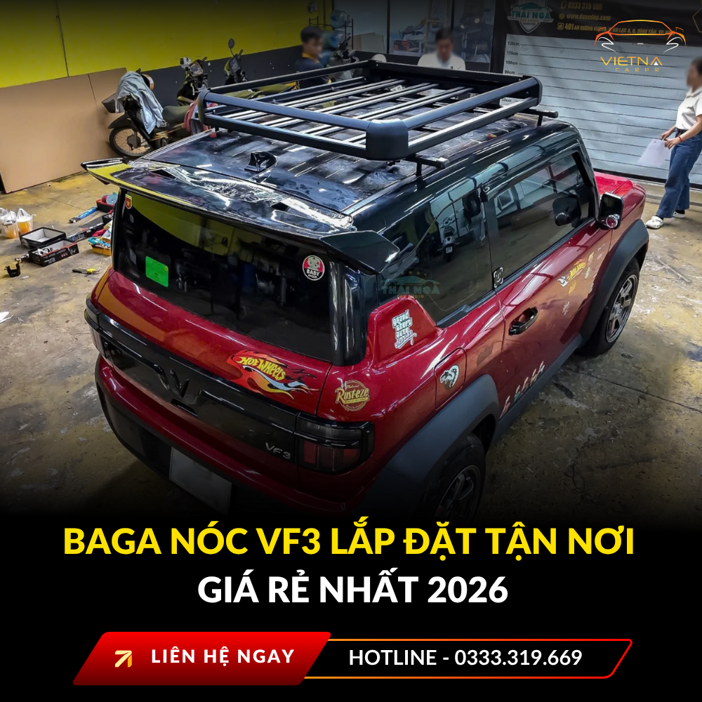 Baga nóc VF3 lắp đặt tận nơi giá rẻ nhất 2026