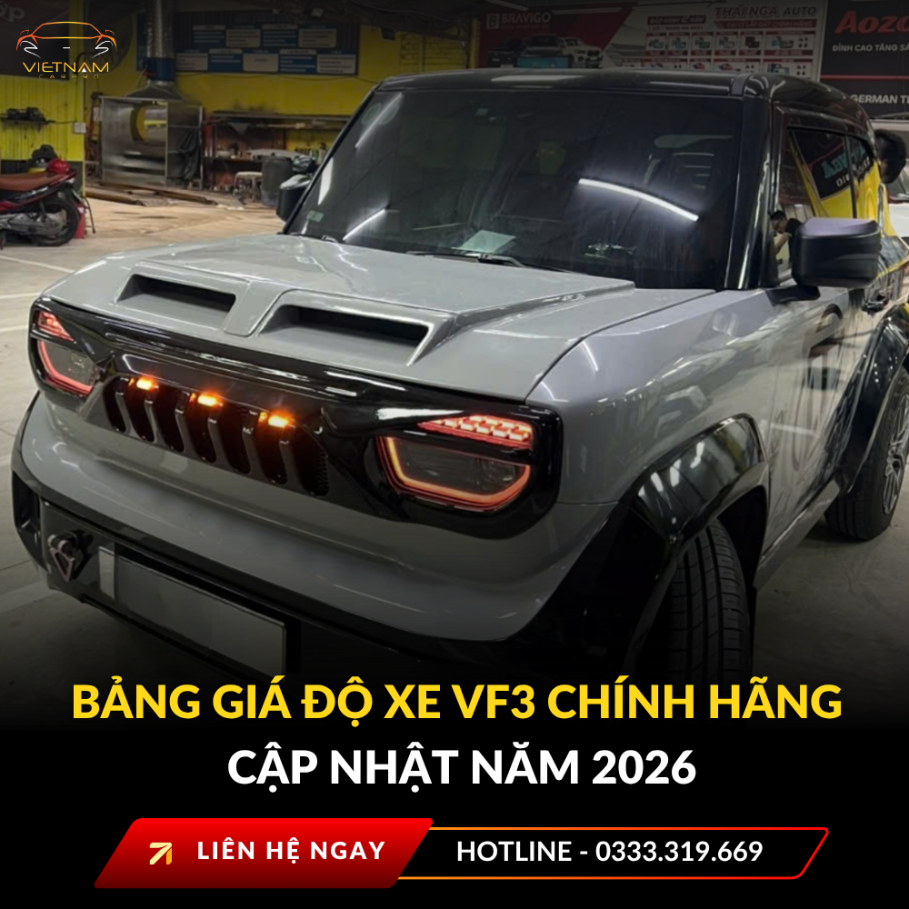 Bảng giá độ xe VF3 chính hãng cập nhật năm 2026