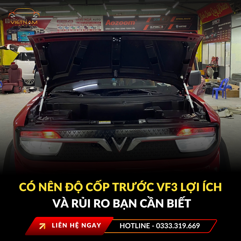 Có nên độ cốp trước VF3 lợi ích và rủi ro bạn cần biết