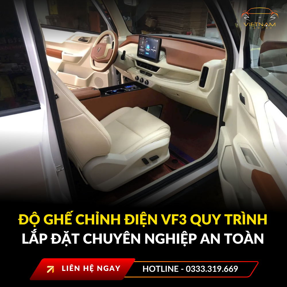 Độ ghế chỉnh điện VF3 quy trình lắp đặt chuyên nghiệp an toàn