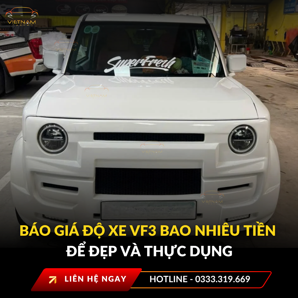 Báo giá độ xe vf3 bao nhiêu tiền để đẹp và thực dụng