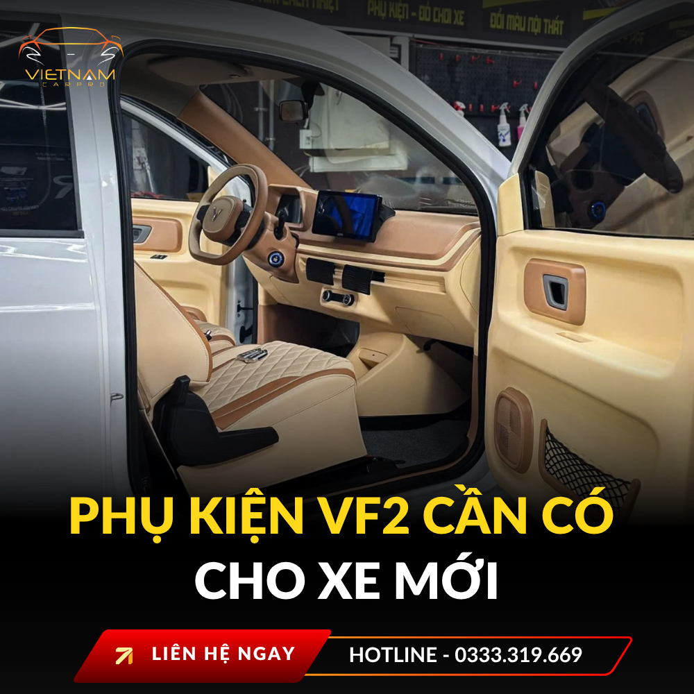 Phụ kiện vf2 cần có cho xe mới