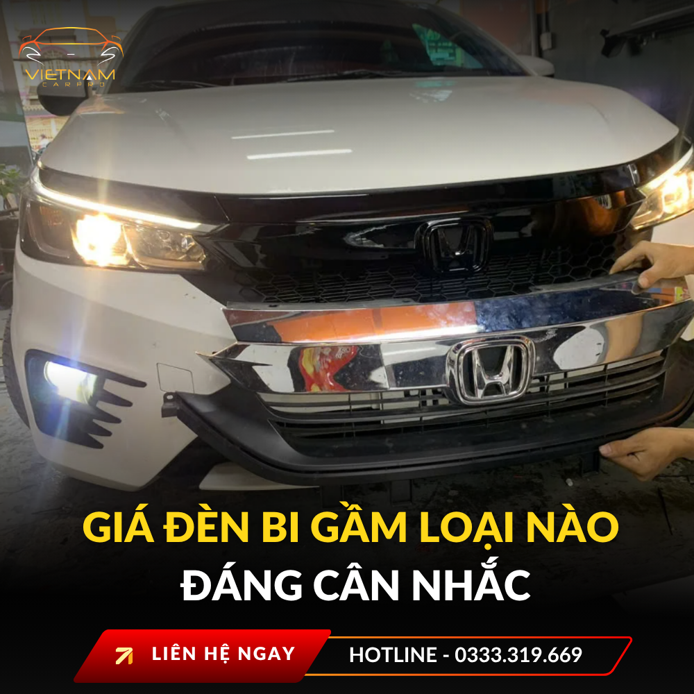 Giá đèn bi gầm loại nào đáng cân nhắc